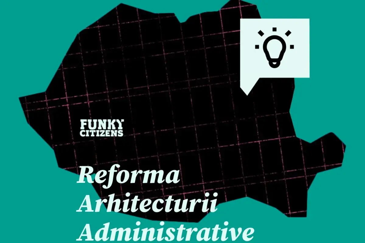 Harta administrativă din 1968 e o relicvă. E timpul unei reforme reale